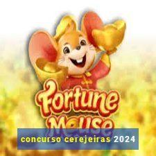 concurso cerejeiras 2024